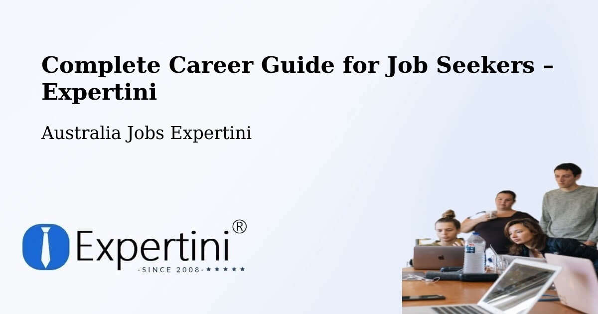 Career Guide for Job Seekers – Jubilee Pocket - Jubilee Pocket, Australia Jobs Expertini